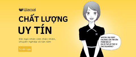 Wacoal – Nội y chuẩn Nhật, dịch vụ tận tâm dành riêng cho bạn