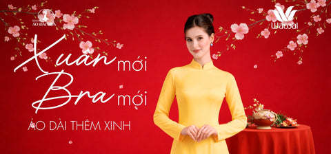 Xuân Mới – Bra Mới – Dáng Đẹp Mới: Bí Quyết Mặc Áo Dài Chuẩn Form Ngày Tết